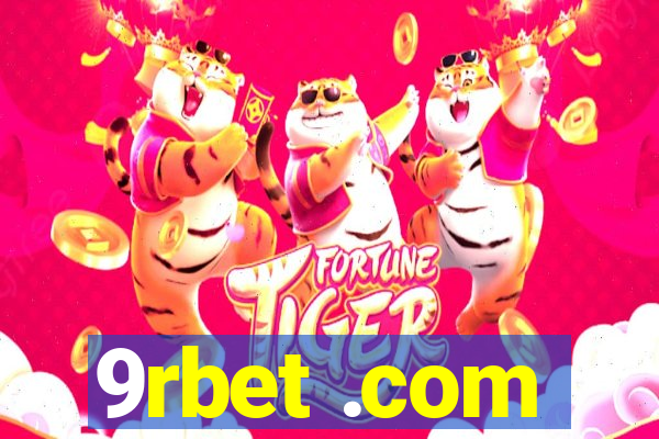 9rbet .com